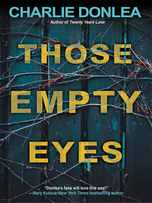 Title details for Those Empty Eyes by Charlie Donlea - Wait list